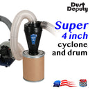 Super Dust Deputy - 4 inch - Cyclone and Drum