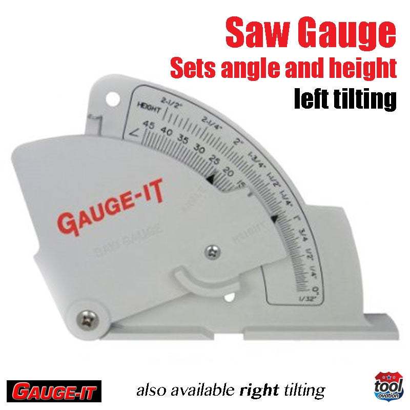 Saw Gauge - Left Tilting - quickly sets saw blades height, angle and fence